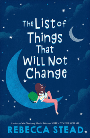 Kniha List of Things That Will Not Change Rebecca Stead