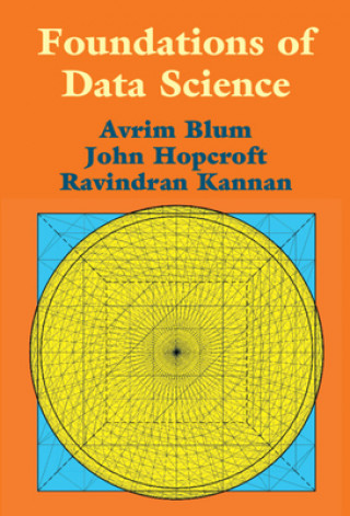 Kniha Foundations of Data Science Avrim Blum
