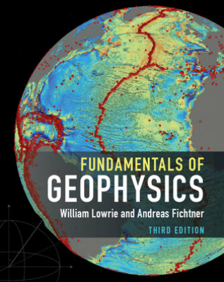 Книга Fundamentals of Geophysics William Lowrie