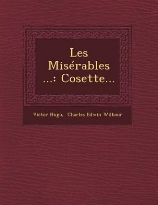 Książka Les Miserables ...: Cosette... Victor Hugo