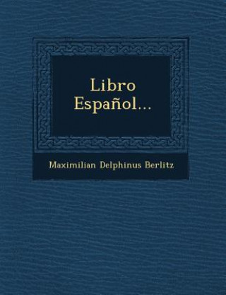 Knjiga Libro Espa?ol... Maximilian Delphinus Berlitz