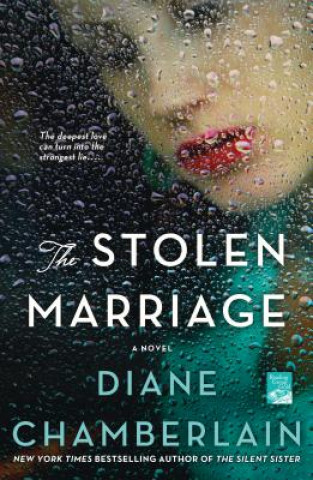 Knjiga The Stolen Marriage Diane Chamberlain