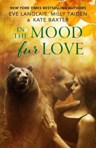 Knjiga In the Mood Fur Love Eve Langlais