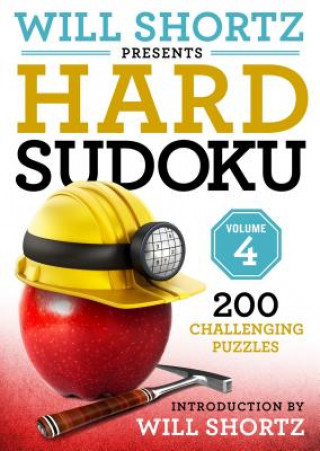 Könyv Will Shortz Presents Hard Sudoku Volume 4 Will Shortz