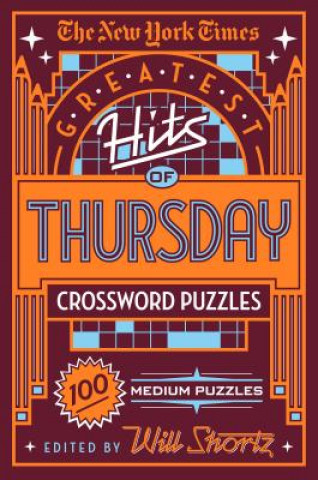 Carte New York Times Greatest Hits of Thursday Crossword Puzzles New York Times