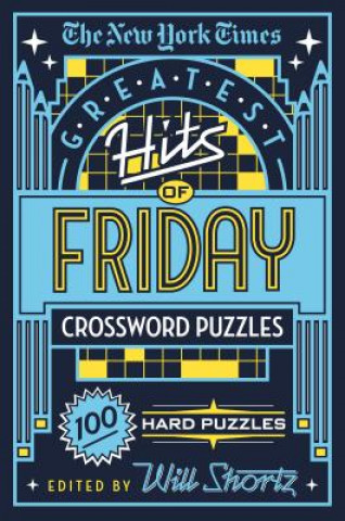 Book New York Times Greatest Hits of Friday Crossword Puzzles New York Times