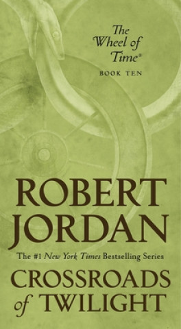 Knjiga Crossroads of Twilight Robert Jordan