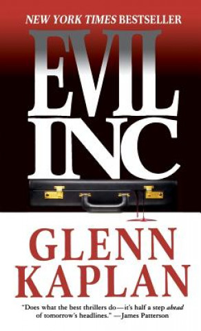 Könyv Evil, Inc. Glenn Kaplan