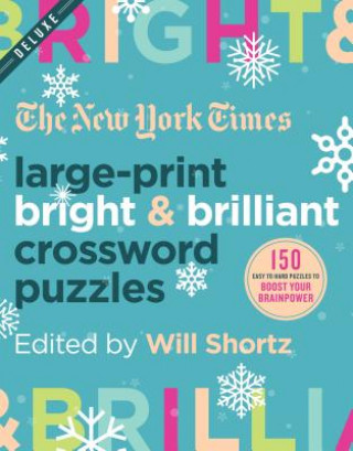 Книга New York Times Large-Print Bright & Brilliant Crossword Puzzles New York Times