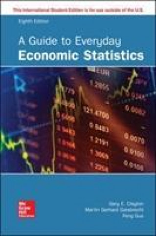 Książka ISE A Guide to Everyday Economic Statistics Gary Clayton