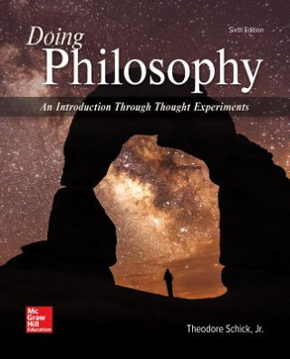 Knjiga Looseleaf for Doing Philosophy: An Introduction Through Thought Experiments Theodore Schick