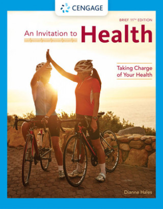 Knjiga Invitation to Health Dianne Hales