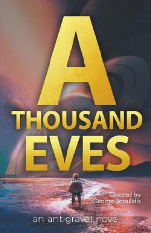 Knjiga Thousand Eves George Saoulidis