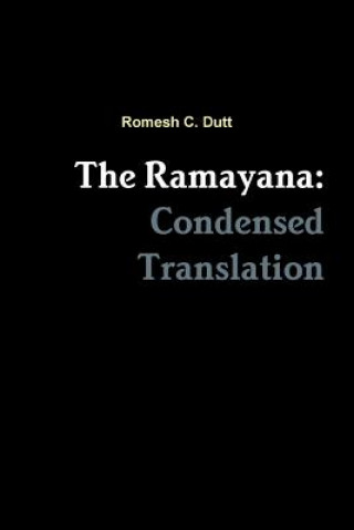 Βιβλίο Ramayana: Condensed Translation Romesh C. Dutt