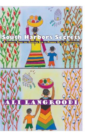 Book South Harbors Secrets Ali Langroodi