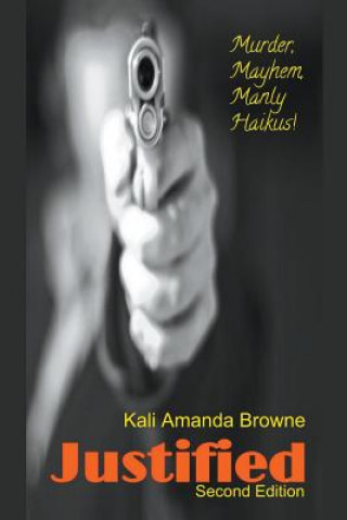 Book Justified Kali Amanda Browne