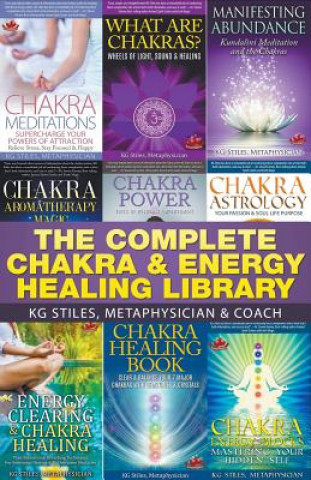 Kniha Complete Chakra & Energy Healing Library Kg Stiles