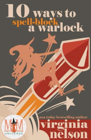 Book 10 Ways to Spellblock a Warlock Virginia Nelson