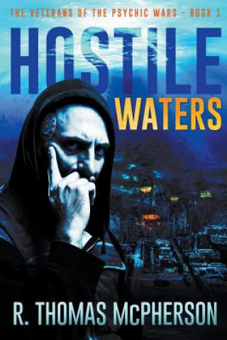 Книга Hostile Waters R. Thomas McPherson