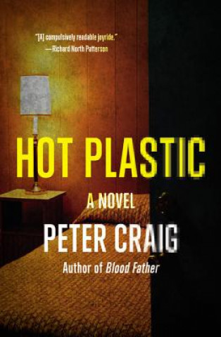 Książka Hot Plastic Peter Craig