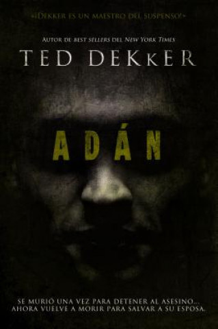 Buch Adán Ted Dekker