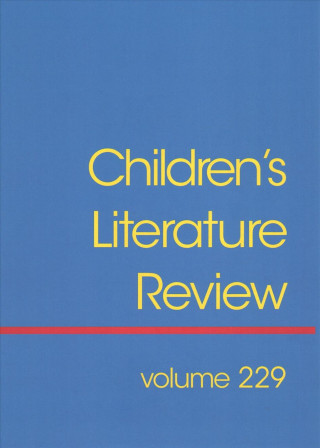 Kniha Children's Literature Review: Excerts from Reviews, Criticism, and Commentary on Books for Children and Young People Gale Research Inc