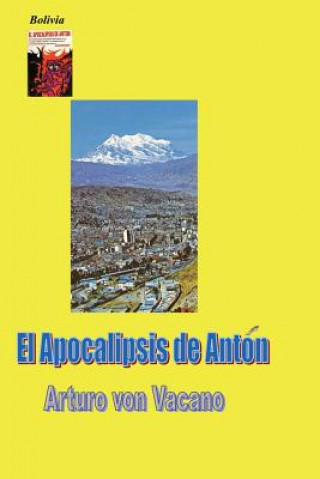 Kniha El Apocalipsis de Anton Arturo von Vacano