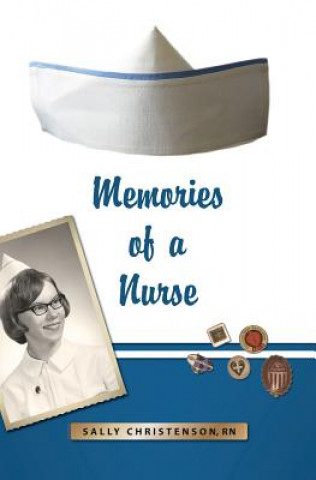 Kniha Memories of a Nurse Sally Christenson