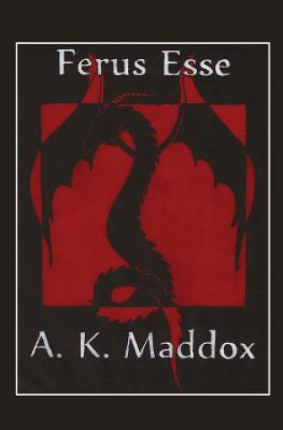Libro Ferus Esse Amanda Maddox