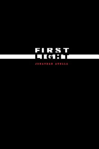 Buch First Light Jonathan Avella