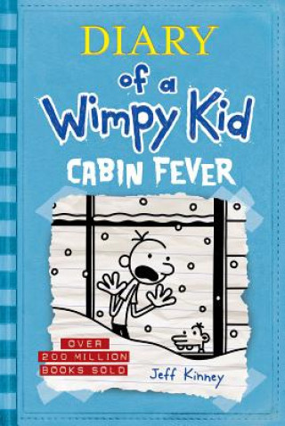 Carte Cabin Fever (Diary of a Wimpy Kid #6) Jeff Kinney