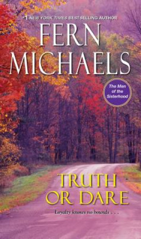 Kniha Truth or Dare Fern Michaels