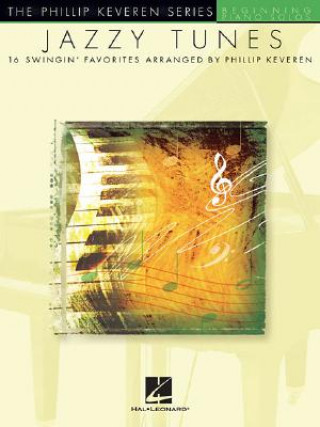 Carte Jazzy Tunes: Beginning Piano Solos Phillip Keveren