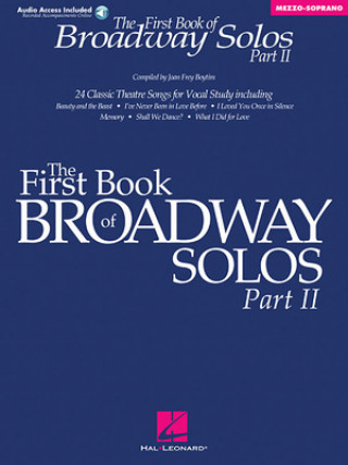 Книга The First Book of Broadway Solos - Part II: Mezzo-Soprano Edition [With CD] Joan Frey Boytim