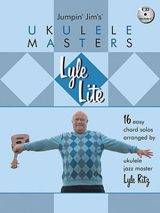 Kniha Lyle Lite: 16 Easy Chord Solos [With CD] Jim Beloff