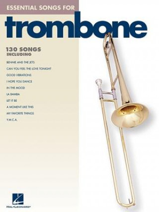 Knjiga Essential Songs for Trombone Hal Leonard Corp