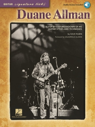 Książka Duane Allman: A Step-By-Step Breakdown of His Guitar Styles and Techniques [With CD (Audio)] Dave Rubin