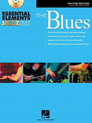 Könyv Essential Elements Jazz Play-Along - The Blues: Rhythm Section Hal Leonard Corp