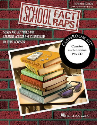 Книга School Fact Raps: Songs and Activities for Learning Across the Curriculum [With CD (Audio)] John Jacobson