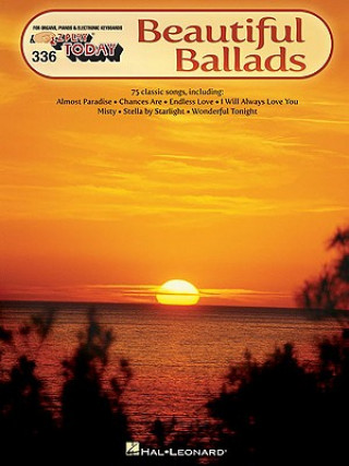Carte Beautiful Ballads: E-Z Play Today Volume 336 Hal Leonard Corp