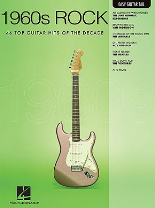 Książka 1960s Rock: Easy Guitar with Notes & Tab Hal Leonard Corp