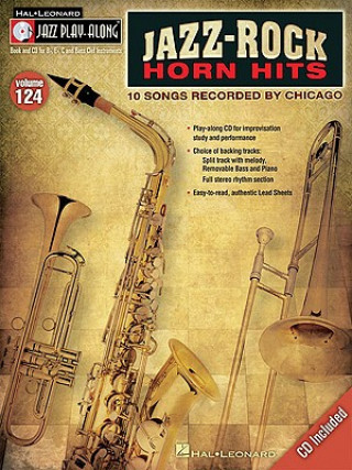 Knjiga Jazz-Rock Horn Hits: 10 Songs Recorded by Chicago [With CD (Audio)] Mark Taylor