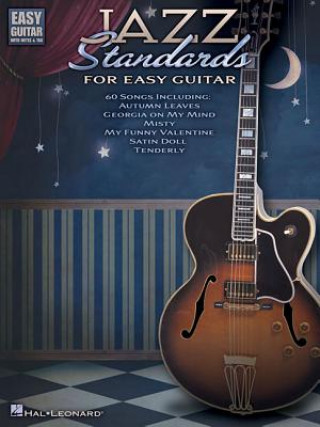 Książka Jazz Standards for Easy Guitar Hal Leonard Corp