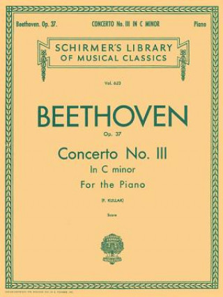 Книга Concerto No. 3 in C Minor, Op. 37 (2-Piano Score): Schirmer Library of Classics Volume 623 National Federation of Music Clubs 2014-2016 Piano Duet Ludwig van Beethoven