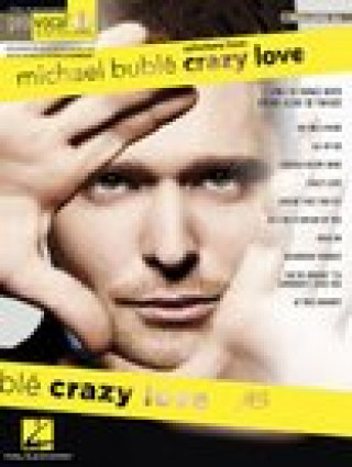 Carte Michael Buble: Selections from Crazy Love [With CD (Audio)] Hal Leonard Publishing Corporation
