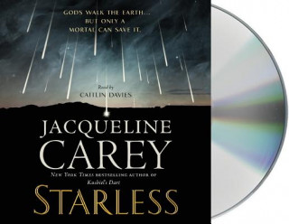 Audio Starless Jacqueline Carey