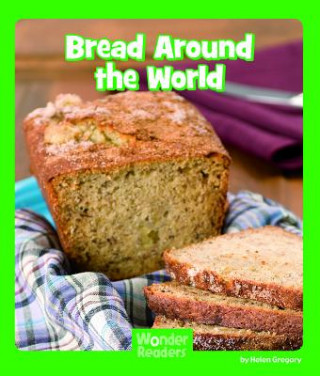 Carte Bread Around the World Helen Gregory