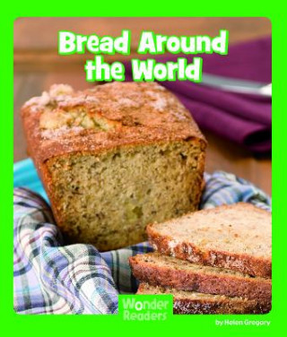 Book Bread Around the World Helen Gregory