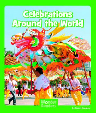 Kniha Celebrations Around the World Helen Gregory