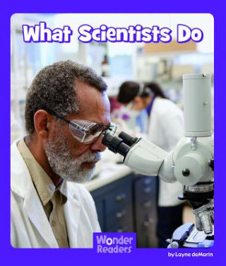 Libro What Scientists Do Layne Demarin
